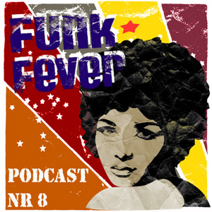 Funk Fever Podcast